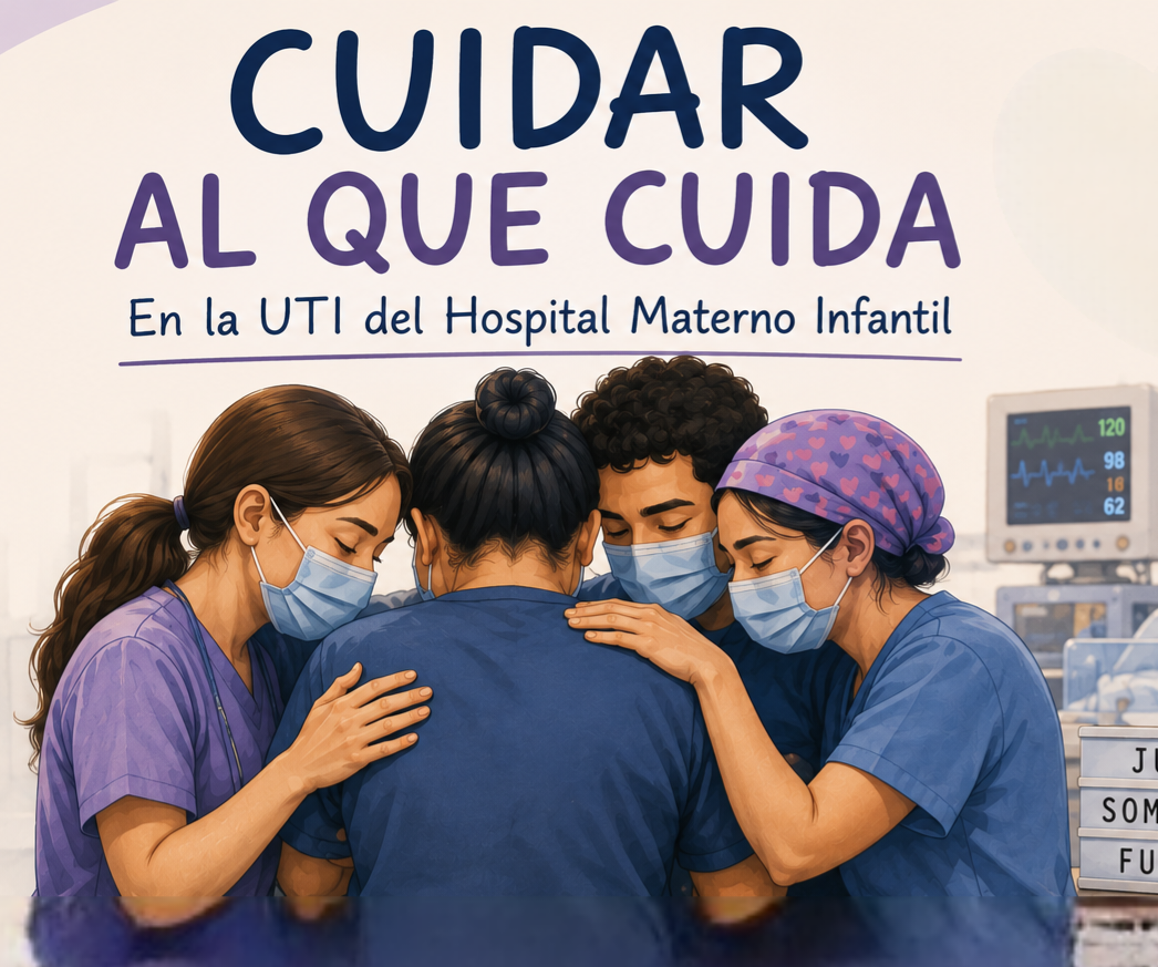 CURSO BIMODAL:   “CUIDAR AL QUE CUIDA: FORTALECIMIENTO EMOCIONAL, COMUNICACIONAL Y TRABAJO EN EQUIPO EN TERAPIA INTENSIVA DE MATERNIDAD”
