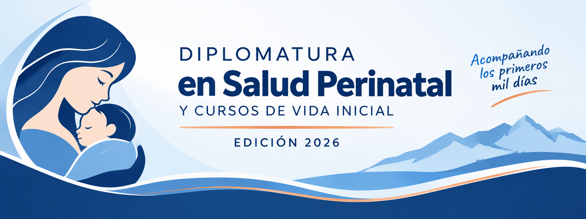 DIPLOMATURA UNIVERSITARIA EN SALUD PERINATAL Y CURSOS DE LA VIDA INICIAL 2026